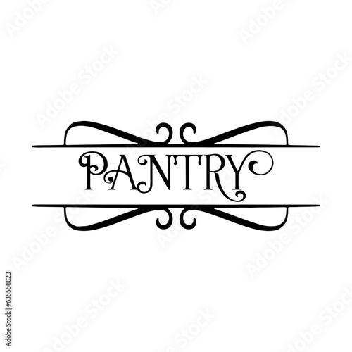 Pantry Sign Svg, svg file, sign svg, svg download, ready to print and cut, funny door sign svg, pantry svg, wood sign pantry svg, Svg Files for Cricut