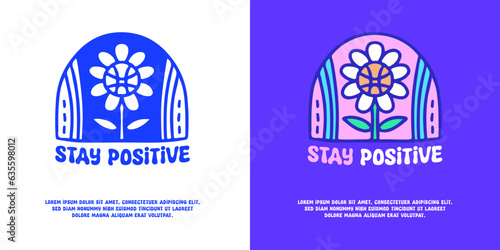 Basketball sunflower with stay positive typography, illustration for logo, t-shirt, sticker, or apparel merchandise. With doodle, retro, groovy, and cartoon style.
