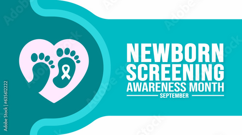 September is Newborn Screening Awareness Month  background template. Holiday concept. background, banner, placard, card, and poster design template with text inscription and standard color. vector