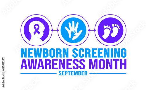 September is Newborn Screening Awareness Month  background template. Holiday concept. background, banner, placard, card, and poster design template with text inscription and standard color. vector