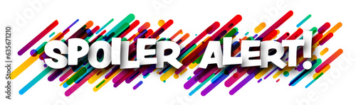 Spoiler alert sign over colorful brush strokes background.