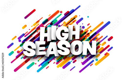 High season sign over colorful brush strokes background.