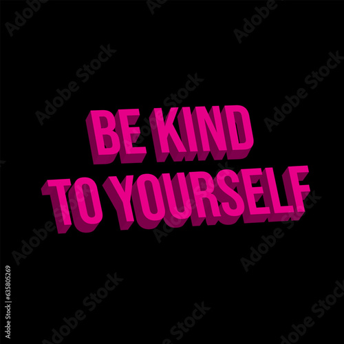 Be kind to yourself inspirational poster template for social media, wall art and printable