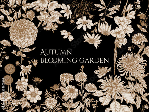 Vector frame autumn garden. Dahlia, cosmos, zinnia, marigold, calendula, rudbeckia, gladiolus, datura, eryngium, allium, chrysanthemum, lobelia in engraving style