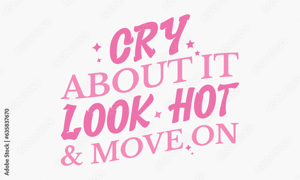 Pink Girl Quotes SVG Sublimation Designs