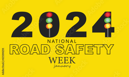 National Road Safety Week. background, banner, card, poster, template. Vector illustration.