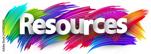 Resources paper word sign with colorful spectrum paint brush strokes over white. Vector illustration.