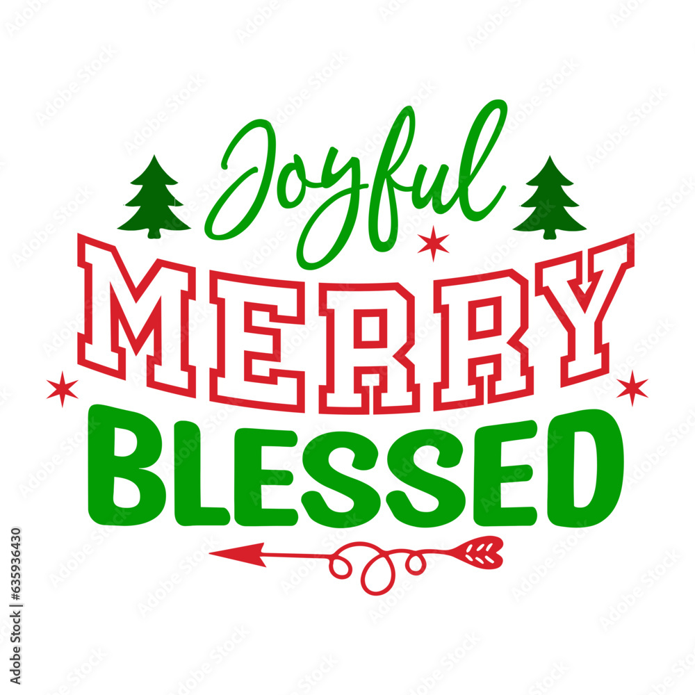 Joyful Merry Blessed Joyful Merry Blessed