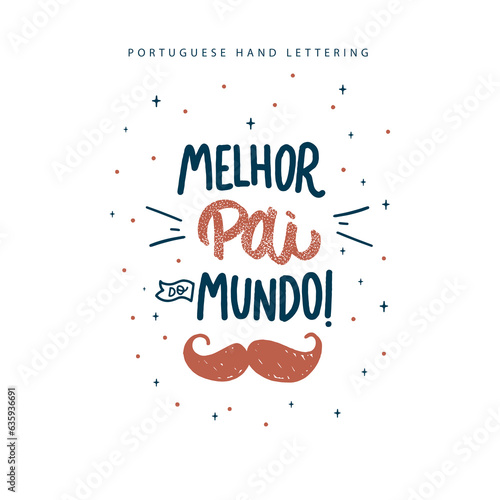Lettering portuguese brasilian father's day with ornaments hand drawn