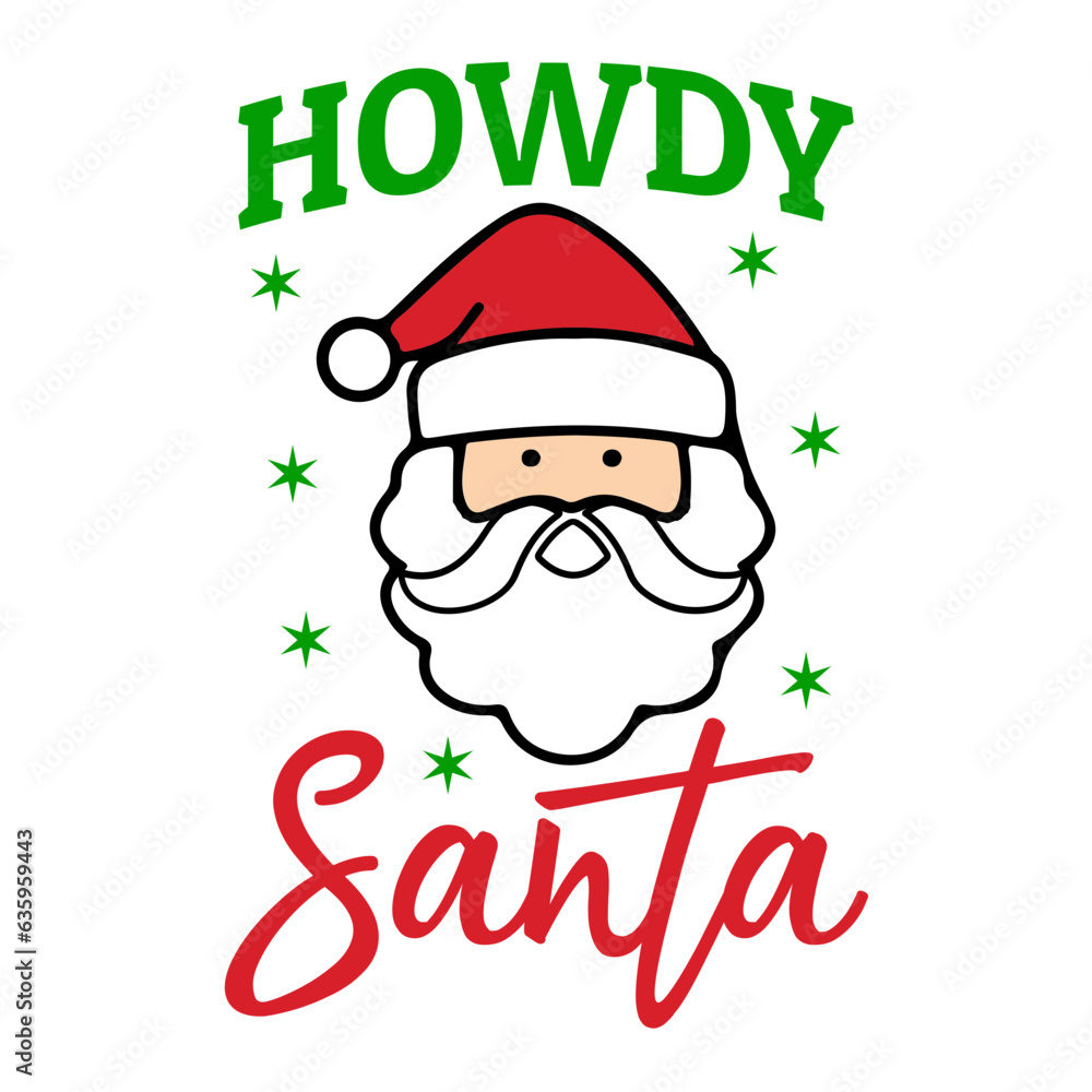 HOWDY SANTA HOWDY SANTA