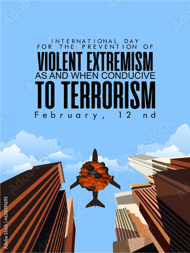 International Day for the Prevention of Violent Extremism as and when Conducive to Terrorism