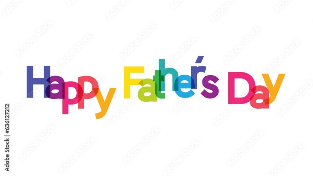 happy father's day typography letter animation 4k colorful 2 happy father's day typography letter animation 4k colorful 2
