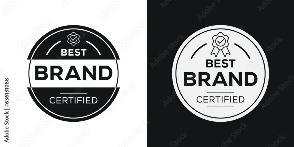 Obraz premium Best Brand certificated badge, vector illustration.