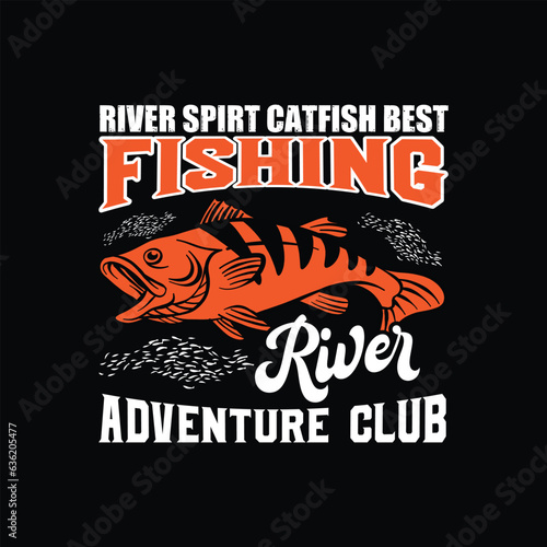 RIVER SPIRT CATFISH BEST FISHING RIVER ADVENTURE CLUB, CREATIVE FISHING T SHIRT DESIGN