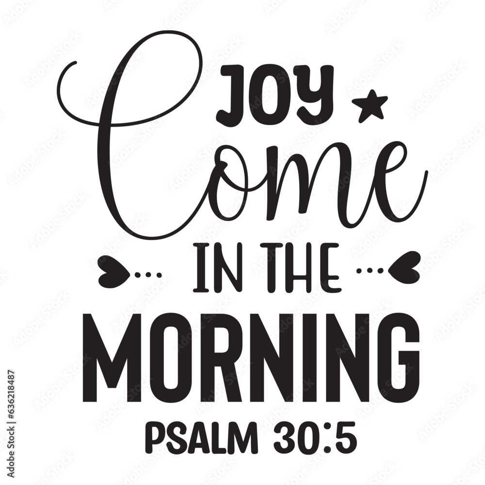 Joy Come in the Morning Joy Come in the Morning