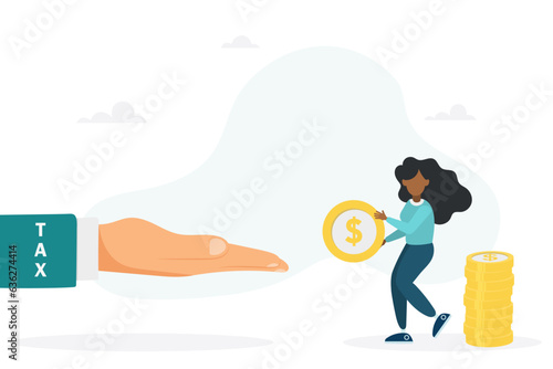 Businesswoman has to pay taxes - the concept of paying taxes. The girl is holding a coin. Vector flat style illustration.
