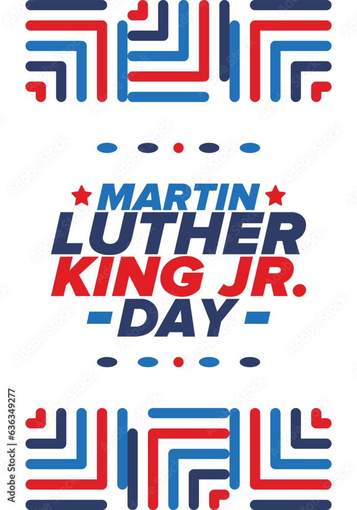 Martin Luther King, Jr. Day. Celebrated annual in United States in January, federal holiday. African American Rights Fighter. Patriotic american elements. Poster, card, banner, background. Vector Martin Luther King, Jr. Day. Celebrated annual in United States in January, federal holiday. African American Rights Fighter. Patriotic american elements. Poster, card, banner, background. Vector