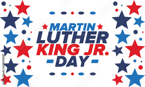 Martin Luther King, Jr. Day. Celebrated annual in United States in January, federal holiday. African American Rights Fighter. Patriotic american elements. Poster, card, banner, background. Vector