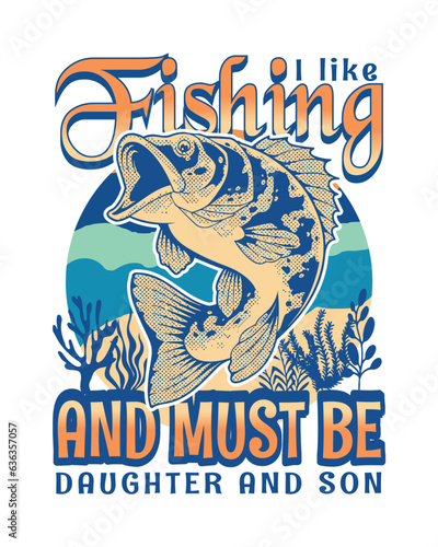 Fishing T-shirt Design, Fishing tee, Fishing sticker Design, Fishing vector artwork