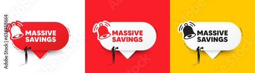 Massive savings tag. Speech bubbles with bell and woman silhouette. Special offer price sign. Advertising discounts symbol. Massive savings chat speech message. Woman with megaphone. Vector