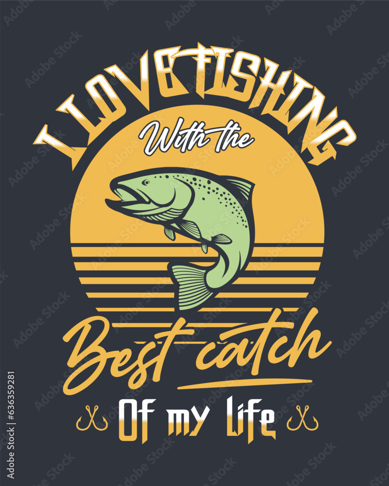 Obraz premium Fishing T-shirt Design, Fishing tee, Fishing sticker Design, Fishing vector artwork