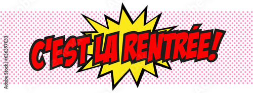 c'est la rentrée