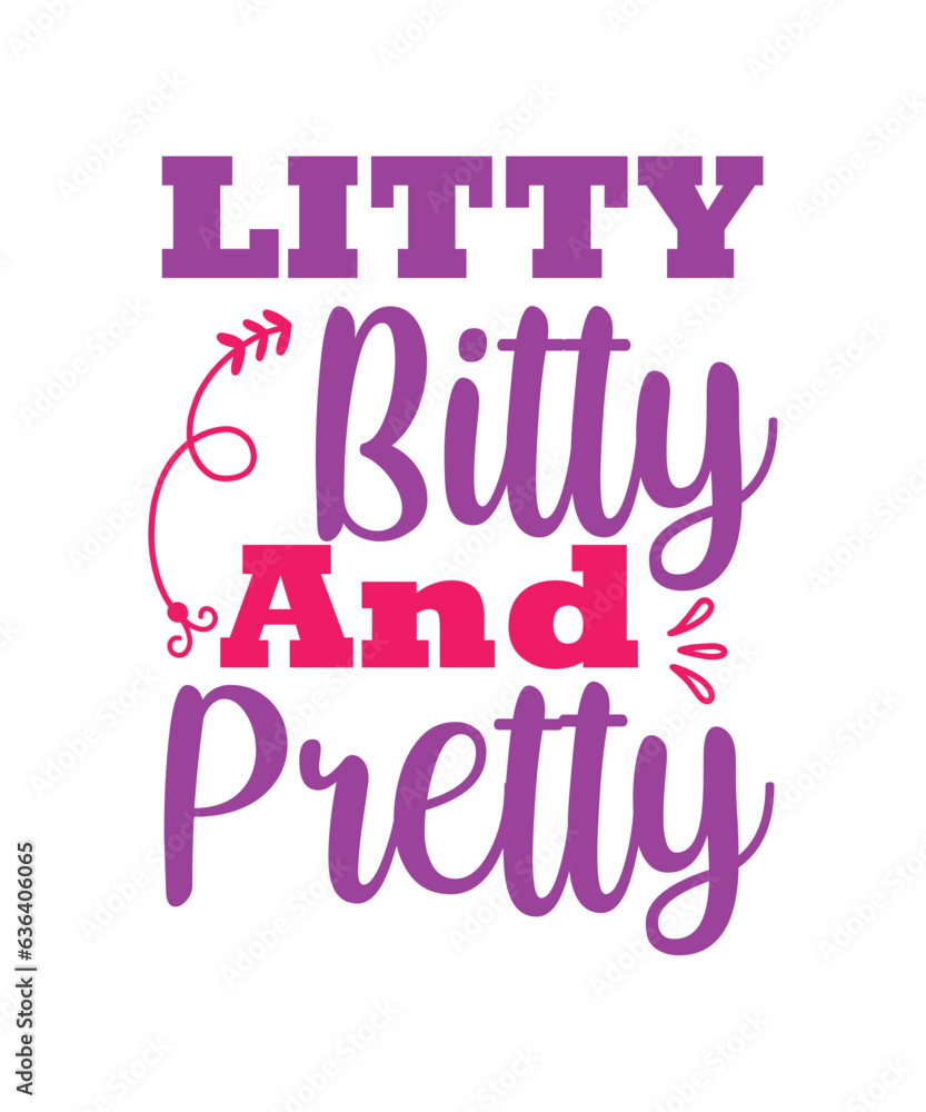 litty bitty SVG, litty bitty and pretty svg, Boy Mom svg, Little Prince svg, Baby svg, Toddler svg, Welcome baby svg,Newborn SVG,