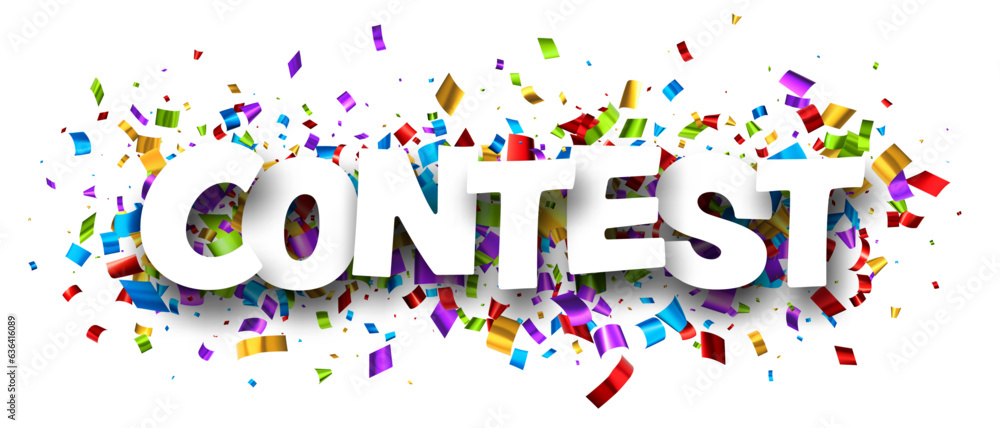 Contest sign over colorful cut ribbon confetti background. Contest sign over colorful cut ribbon confetti background.