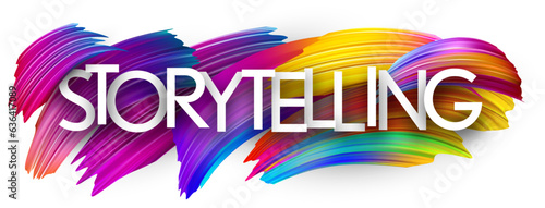 Storytelling paper word sign with colorful spectrum paint brush strokes over white. Vector illustration.