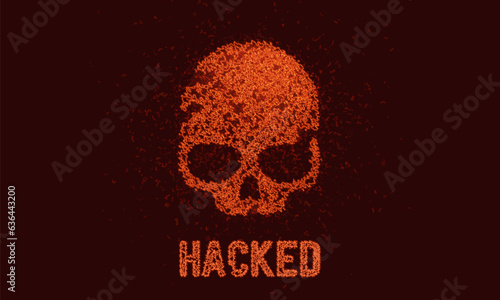 "Hacked" sign with skull constructed with different particles and dots. Danger internet virus, technical problem or system error. Vector illustration.