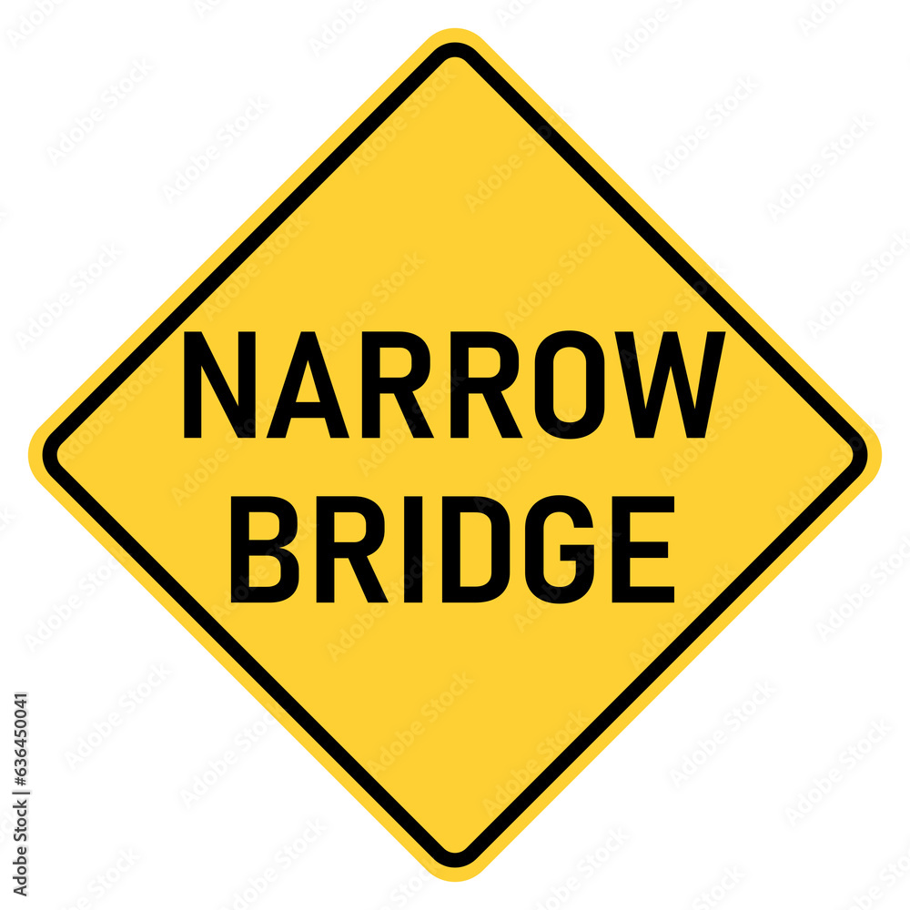 Vector graphic of a usa narrow bridge ahead highway sign. It consists of black lettering within a black and yellow square tilted to 45 degrees Vector graphic of a usa narrow bridge ahead highway sign. It consists of black lettering within a black and yellow square tilted to 45 degrees