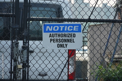 notice authorized personnel only no sign
