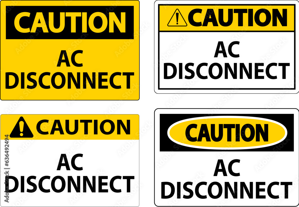 Caution Sign, AC Disconnect Sign Caution Sign, AC Disconnect Sign