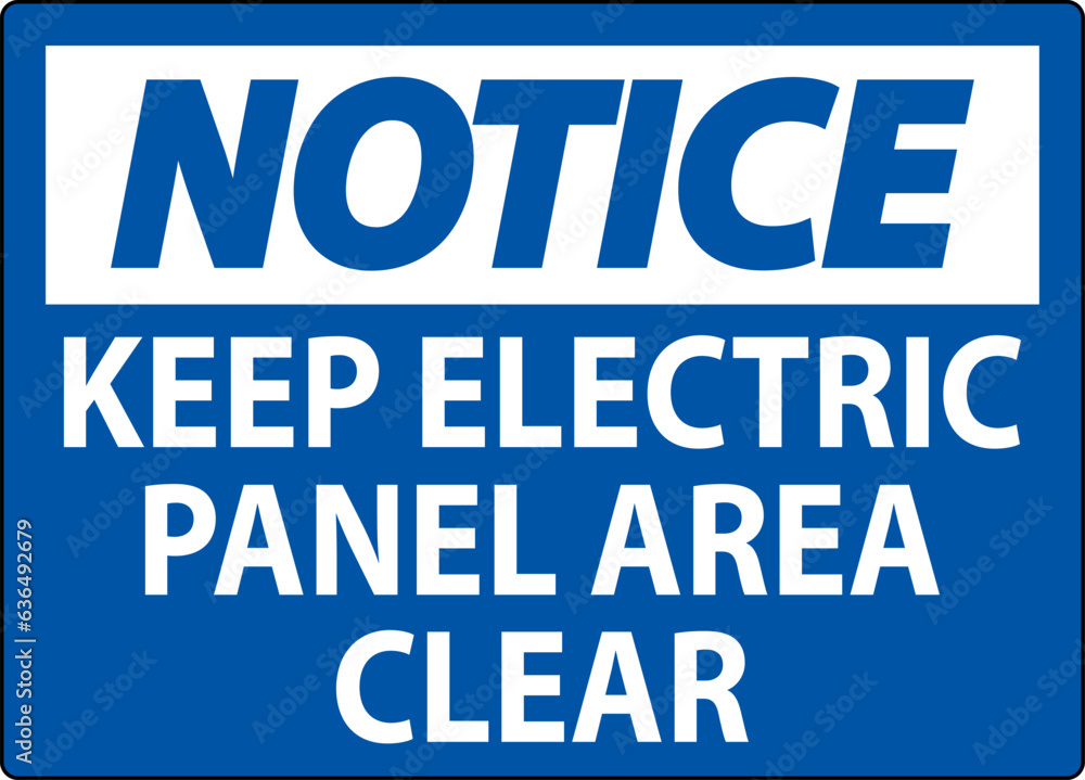 Notice Sign Keep Electric Panel Area Clear