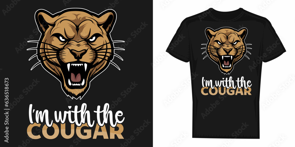 I'm with the cougar vector design, graphics for t-shirt prints
