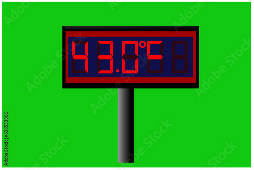 43 degree celsius on digital thermometer or temperature indicator