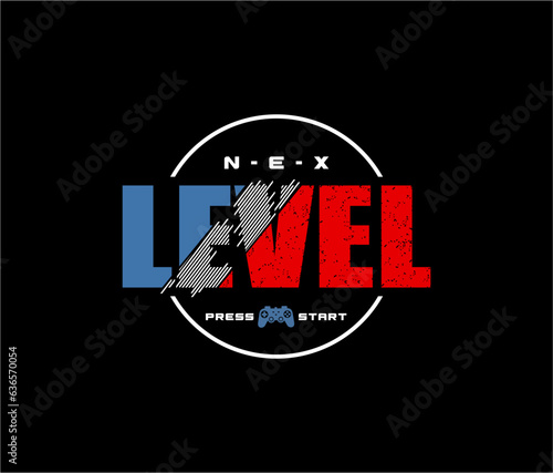 Nex Level , GAMER Typography tee shirt design vector
