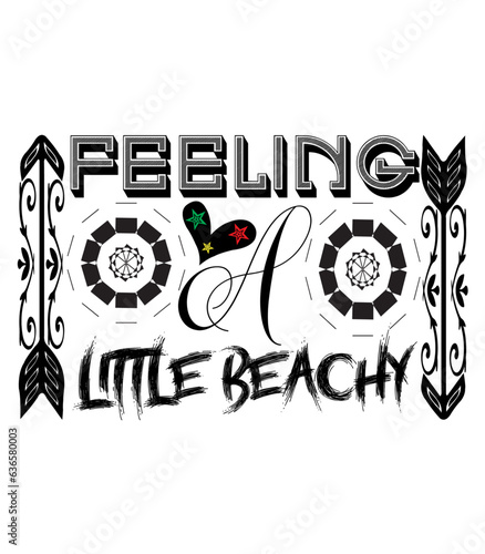 Feeling a Little Beachy  SVG Design