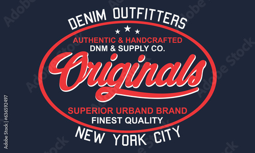 Original Denim Outfitters Retro illustration typography t-shirt printing. college typography graphic Vector