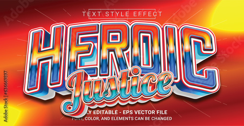 Heroic Justice Text Style Effect. Editable Graphic Text Template.