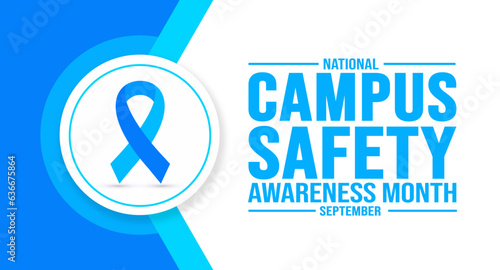 September is National Campus Safety Awareness Month background template. Holiday concept. background, banner, placard, card, and poster design template with text inscription and standard color. vector