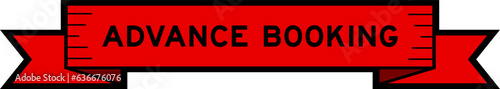 Ribbon label banner with word advance booking in red color on white background