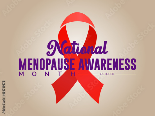 National Menopause Awareness Month Empowers Women through Education, Health, and Wellness. Change with Confidence vector illustration banner template.