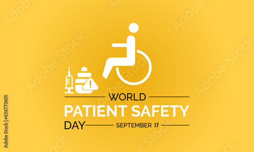 World Patient Safety Day Advances Global Awareness, Collaboration, and Commitment to Safer Care Practices. Elevating Healthcare Standards vector illustration banner template.