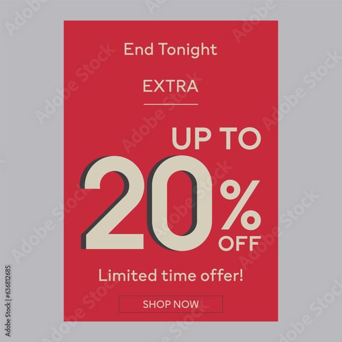 End tonight extra sale 20% off discount promotion poster
