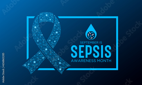 Sepsis awareness month is observed every year in september. September is sepsis awareness month. Low poly style design. Vector template for banner, greeting card, poster with geometric background.