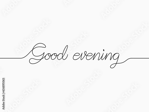 simple black good evening text calligraphic lettering continuous lines for happy theme like background, banner, label, cover, card, label, wallpaper, poster, texture, paper etc. vector design.