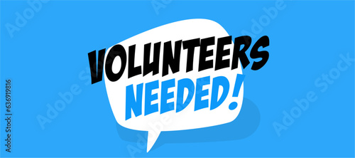 Volunteers needed