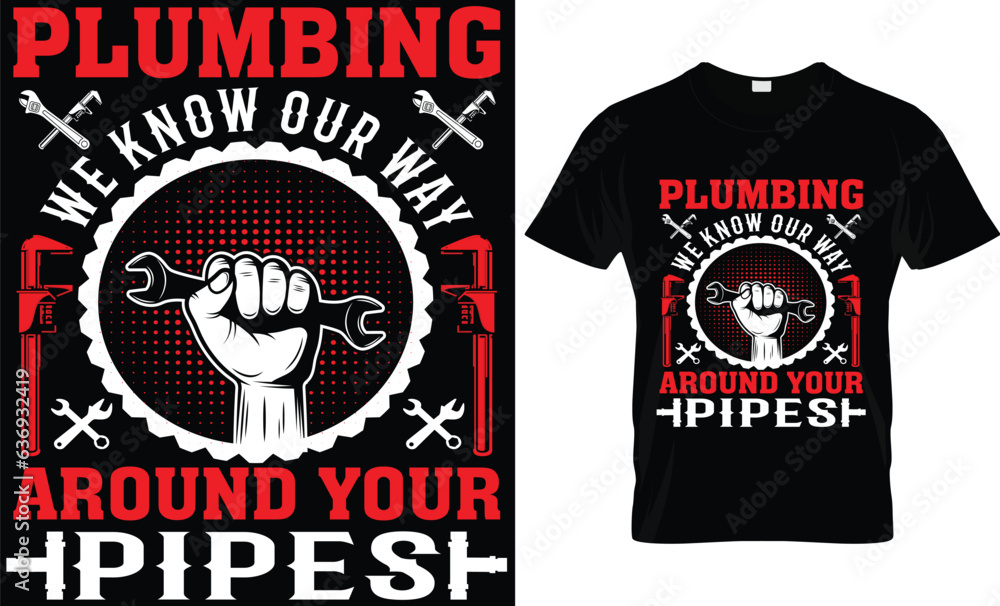 Fototapeta premium Plumber t shirt design.