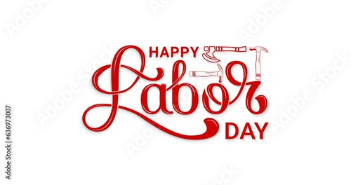 Happy labor day text animation. Modern Handwritten text with construction tools in 4 colors on the white screen alpha channel. Great for events, festivals, and celebrations. Editable background
